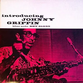 Johnny Griffin - Introducing Johnny Griffin