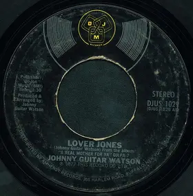 Johnny 'Guitar' Watson - Lover Jones