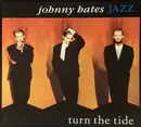 7inch Vinyl Single - Johnny Hates Jazz - Turn The Tide