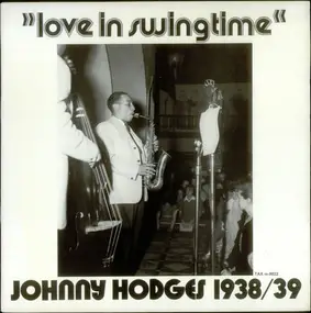 Johnny Hodges - Love In Swingtime