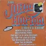 Johnny Horton - The Johnny Horton Collection