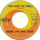 7inch Vinyl Single - Johnny & Jonie Mosby - Take Back The World
