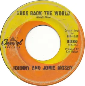 Johnny & Jonie Mosby - Take Back The World