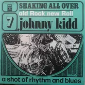 Johnny Kidd - Shaking All Over