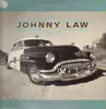 LP - Johnny Law - Johnny Law