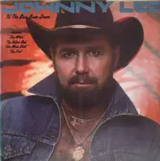 LP - Johnny Lee - Til the Bars Burn Down