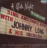 LP - Johnny Long & His Orchestra - Sing And Dance Along With