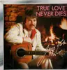 LP - Johnny Marks - True Love Never Dies