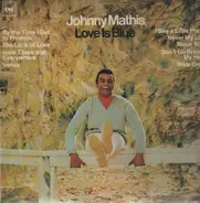 Johnny Mathis - Love Is Blue