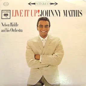 Johnny Mathis - Live It Up!