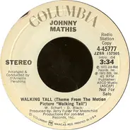 Johnny Mathis - Take Good Care Of Her / Walking Tall