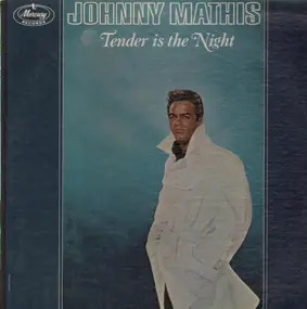 Johnny Mathis - Tender Is the Night