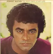 LP - Johnny Mathis - The Best Days Of My Life