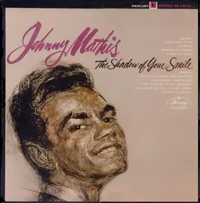 Johnny Mathis - The Shadow of Your Smile