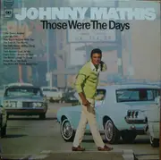 LP - Johnny Mathis - Those Were The Days