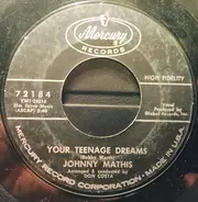 Johnny Mathis - Your Teenage Dreams