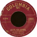 7inch Vinyl Single - Johnny Mathis With Ray Conniff - Warm And Tender / It's Not For Me To Say