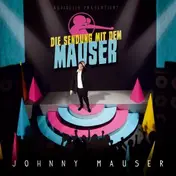 JOHNNY MAUSER - DIE SENDUNG MIT DEM MAUSE