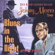 CD - Johnny Mercer - Blues in the Night
