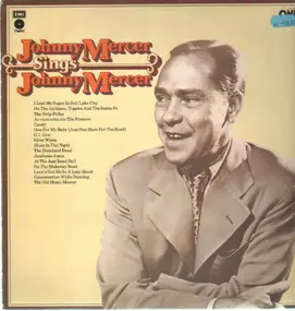Johnny Mercer - Johnny Mercer Sings Johnny Mercer