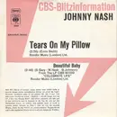 7inch Vinyl Single - Johnny Nash - Tears On My Pillow