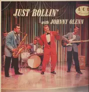 Johnny Olenn - Just Rollin' With Johnny Olenn