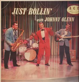 johnny olenn - Just Rollin' With Johnny Olenn