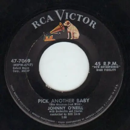 Johnny O'Neill - Pick Another Baby / How Lonely I Am