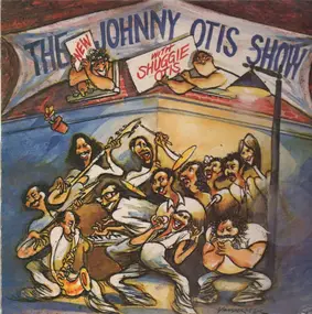 Johnny Otis - The New Johnny Otis Show With Shuggie Otis