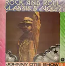 LP - Johnny Otis Show - Rock And Roll Classics Vol. 7