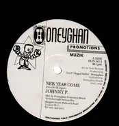 Johnny P - New Year Come