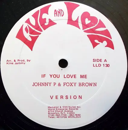 Johnny P - If You Love Me / On Carry No Feelings
