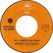 Johnny Paycheck - All-American Man