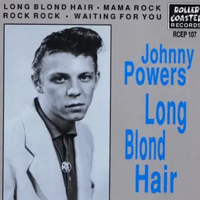 Johnny Powers - LONG BLOND HAIR