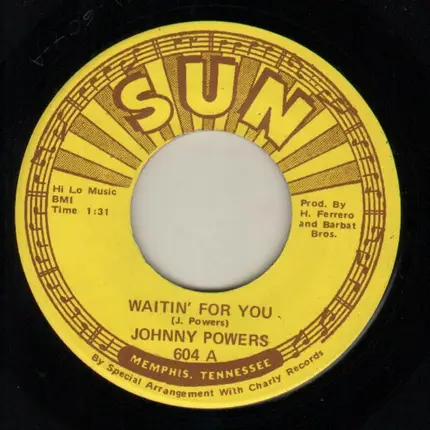 Johnny Powers - Waitin' For You / Me And My Rhythm Guitar