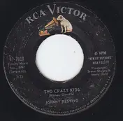 Johnny Restivo - Two Crazy Kids