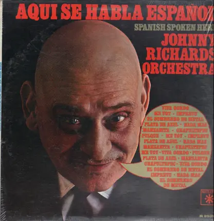 Johnny Richards Orchestra - Aqui Se Habla Español - Spanish Spoken Here