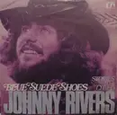 7inch Vinyl Single - Johnny Rivers - Blue Suede Shoes