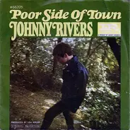 Johnny Rivers - Poor Side Of Town