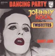 Johnny Rock And The Twistettes - Dancing Party / Ginny Jane