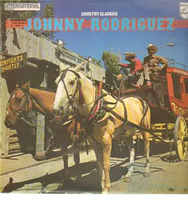 Johnny Rodriguez - Country Classics