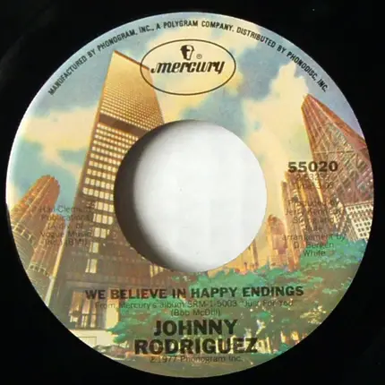Johnny Rodriguez - We Believe In Happy Endings