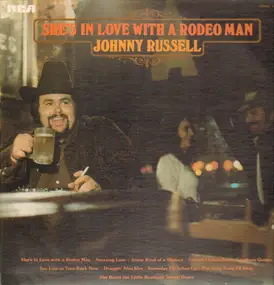 Johnny Russell - She's in Love with a Rodeo Man