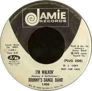 Johnny's Dance Band - I'm Walkin'