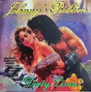 7inch Vinyl Single - Johnny's Problem - Dirty Livin' - Gold Vinyl