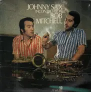 Johnny Sax - incontro con Bob Mitchell