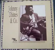 Johnny Shines - Johnny Shines & Co