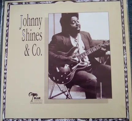 Johnny shines - Johnny Shines & Co