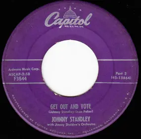 Johnny Standley - Get Out And Vote