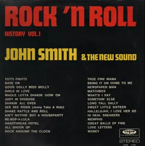 John Smith - Rock 'N Roll History Vol. 1